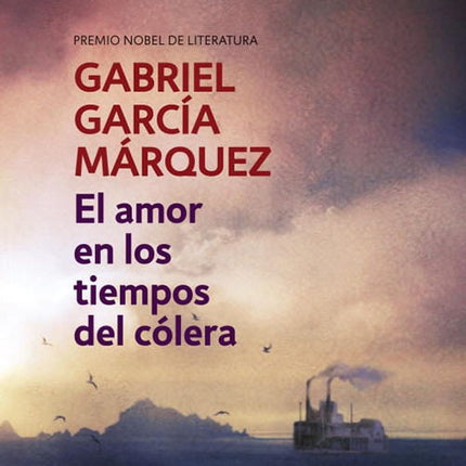EL AMOR EN LOS TIEMPOS DEL COLERA | GABRIEL GARCIA MARQUEZ