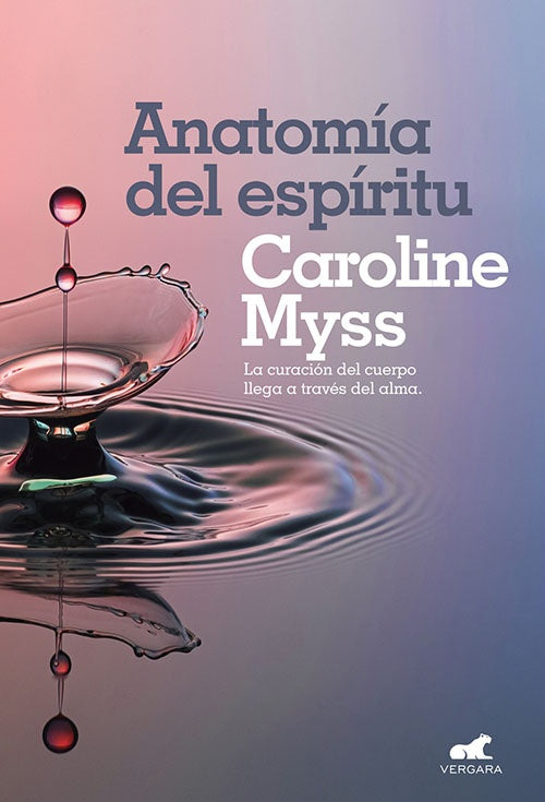 ANATOMIA DEL ESPIRITU | CAROLINE MYSS