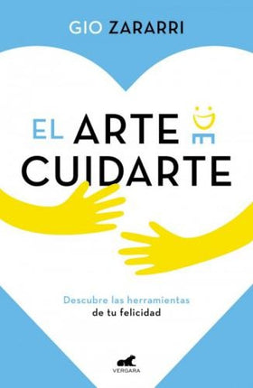 ARTE DE CUIDARTE, EL | GIO ZARARRI