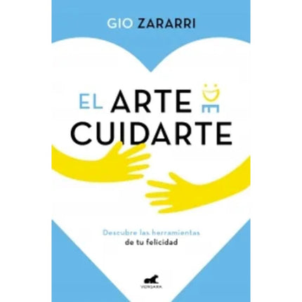 ARTE DE CUIDARTE, EL | GIO ZARARRI