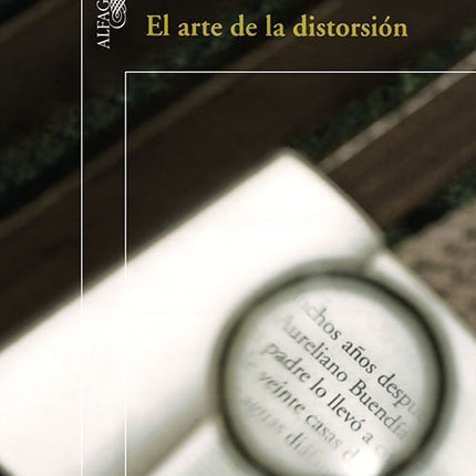 ARTE DE LA DISTORSION, EL | JUAN GABRIEL VASQUEZ