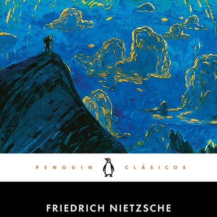 ASI HABLO ZARATUSTRA | FRIEDRICH NIETZSCHE