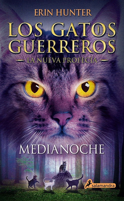 GATOS GUERREROS MEDIANOCHE 1 | ERIN HUNTER