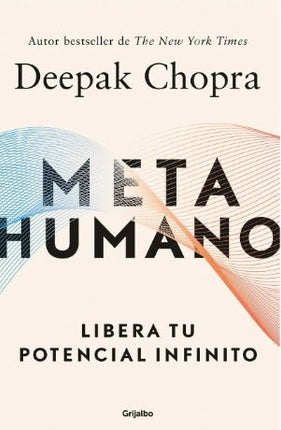METAHUMANO | DEEPAK CHOPRA
