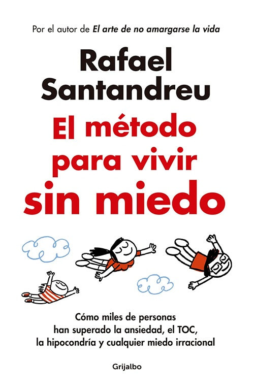 METODO PARA VIVIR SIN MIEDO, EL | RAFAEL SANTANDREU