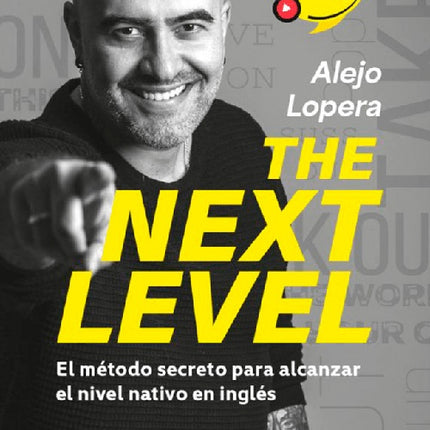 THE NEXT LEVEL | ALEJO LOPERA