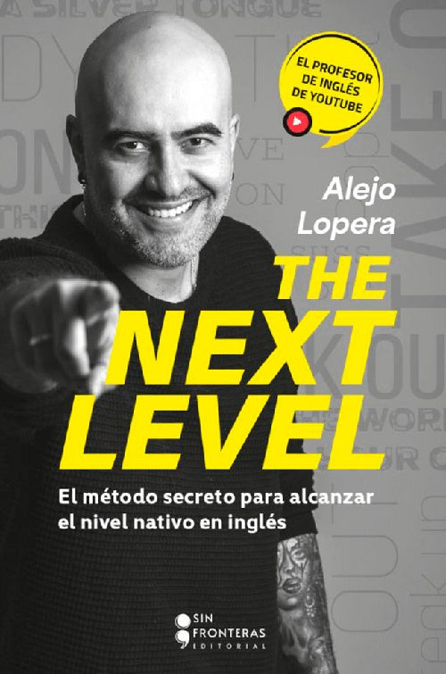THE NEXT LEVEL | ALEJO LOPERA