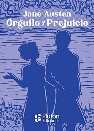 ORGULLO Y PERJUCIO | JANE AUSTEN