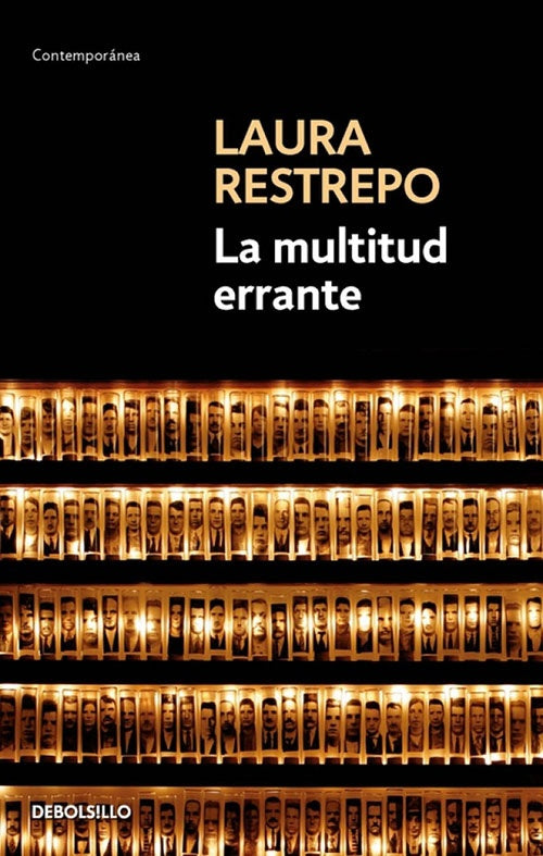 LA MULTITUD ERRANTE | LAURA RESTREPO