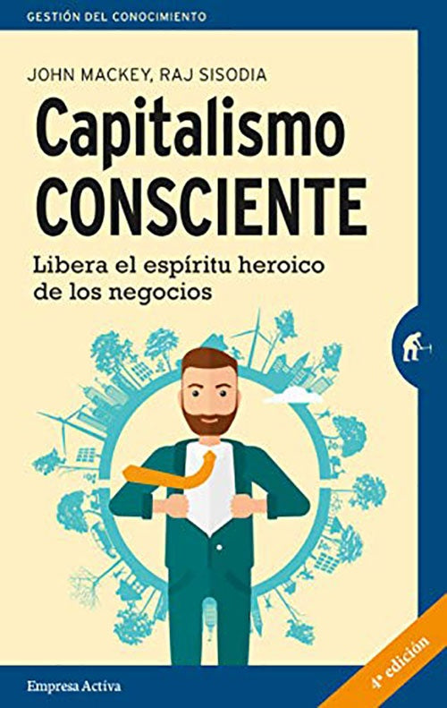 CAPITALISMO CONSCIENTE | JOHN MACKEY