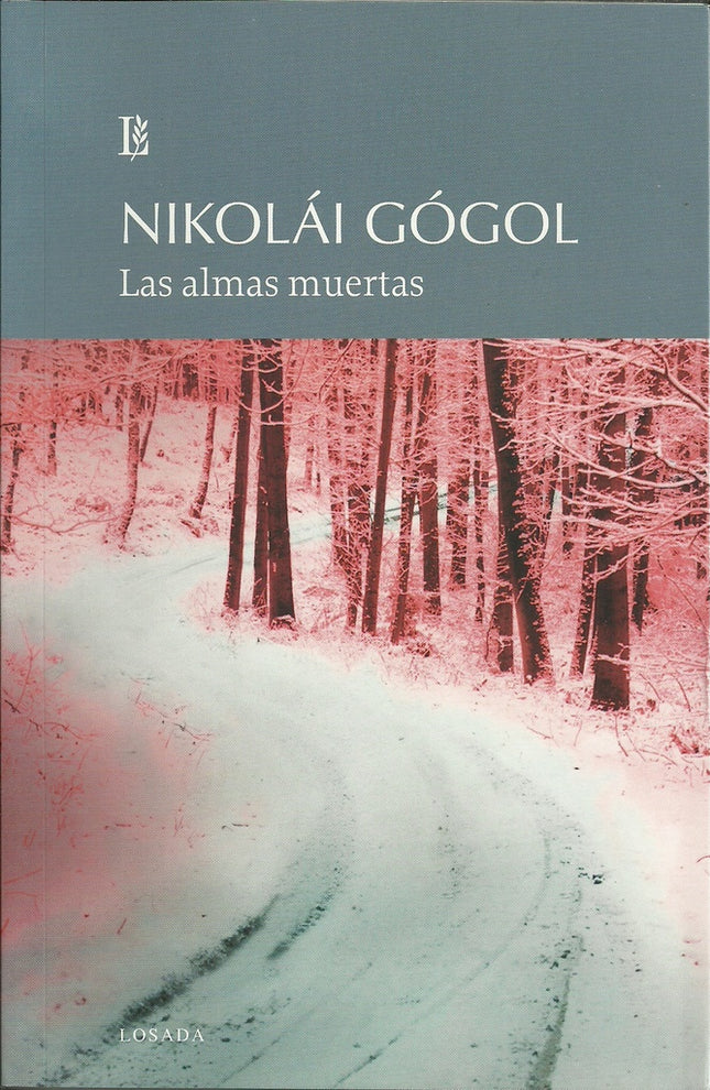 LAS ALMAS MUERTAS | NIKOLAI GOGOL