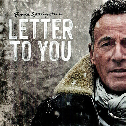 LETTER TO YOU | BRUCE SPRINGSTEEN