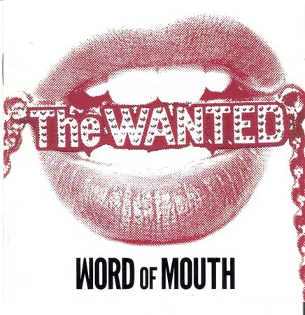 WORD OF MOUTH | THE WANTED