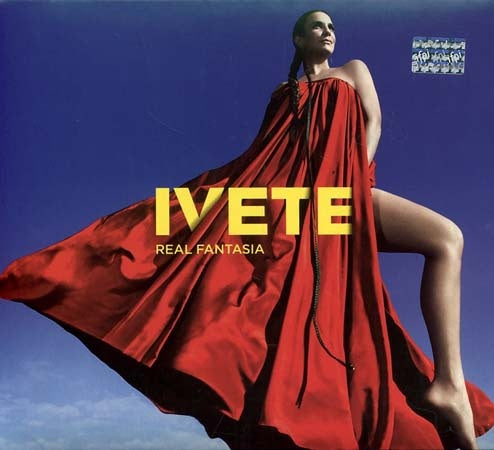 REAL FANTASIA | IVETE SANGALO