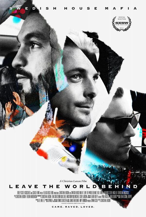 LEAVE THE WORLD BEHIND | SWEDISH HOUSE MAFIA