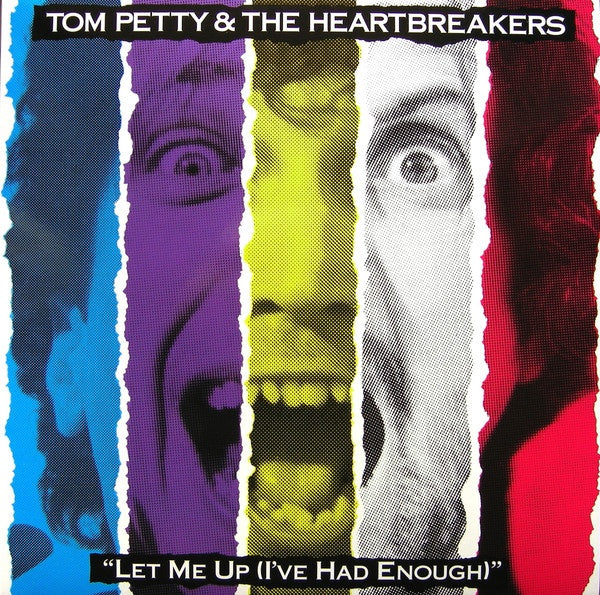 LET ME UP (LIVE HAD ENOUGH) | TOM PETTY AND THE HEARTBREAKERS