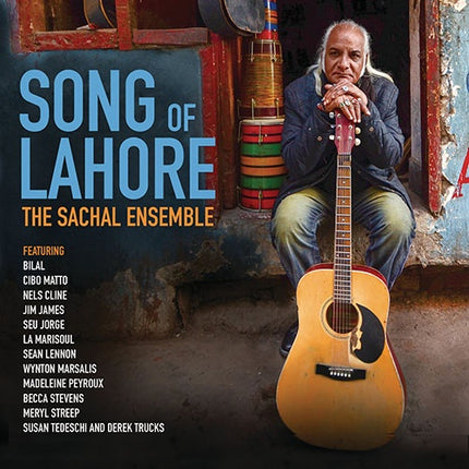 SONG OF LAHORE | THE SACHAL ENSEMBLE