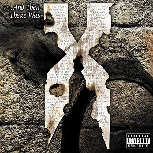 ...AND THEN THERE WAS X | DMX