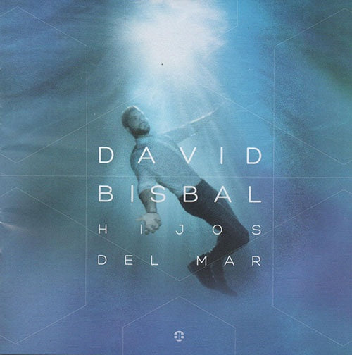 HIJOS DEL MAR | DAVID BISBAL
