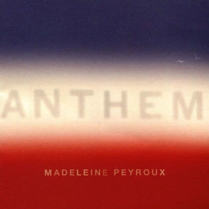 ANTHEM | MADELEINE PEYROUX
