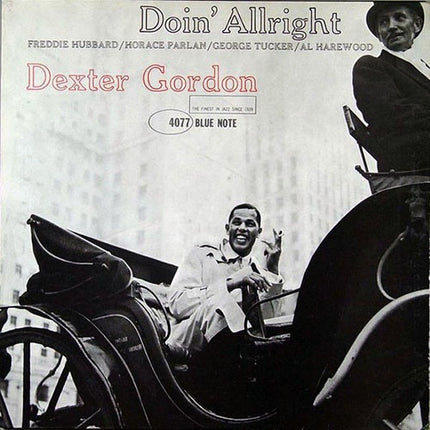 DOIN´ ALLRIGHT | DEXTER GORDON