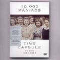 TIME CAPSULE | 10000 MANIACS