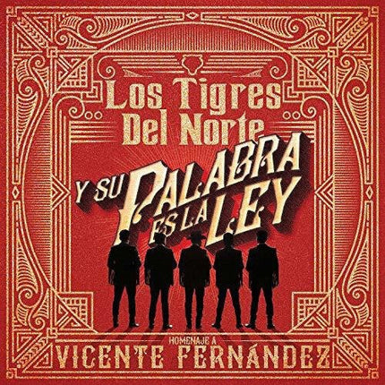 Y SU PALABRA ES LA LEY | LOS TIGRES DEL NORTE