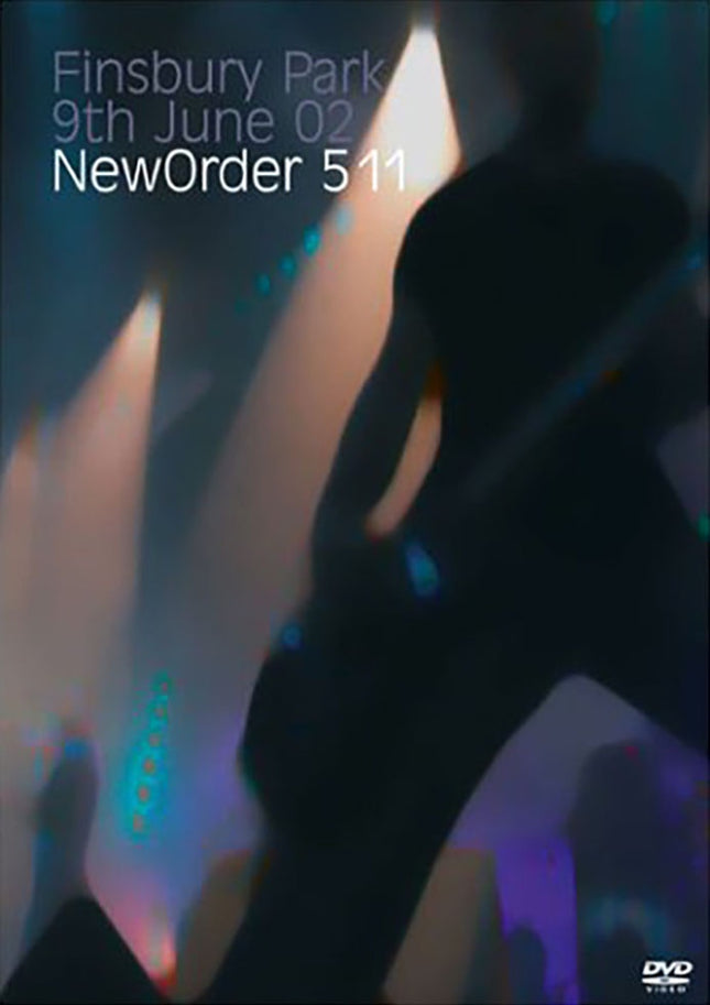 511 LIVE FROM FINSBURY PARK | NEW ORDER