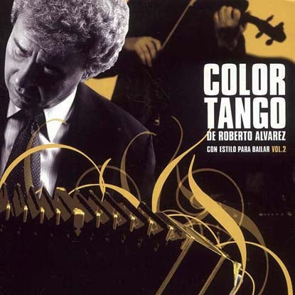 COLOR TANGO CON ESTILO PARA BAILAR 2 | ROBERTO ALVAREZ