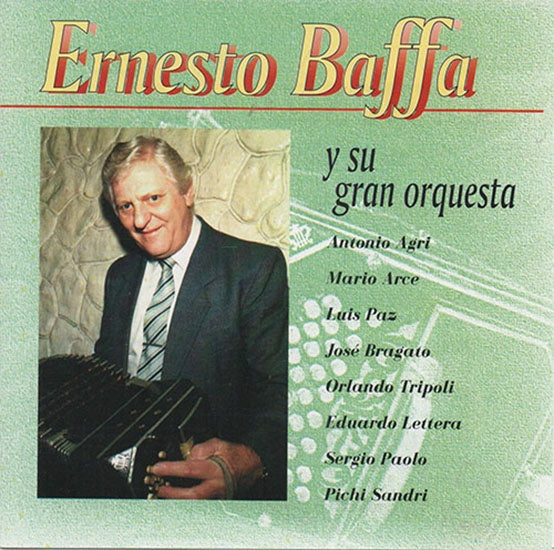 ERNESTO BAFFA Y SU GRAN ORQUESTA | ERNESTO BAFFA