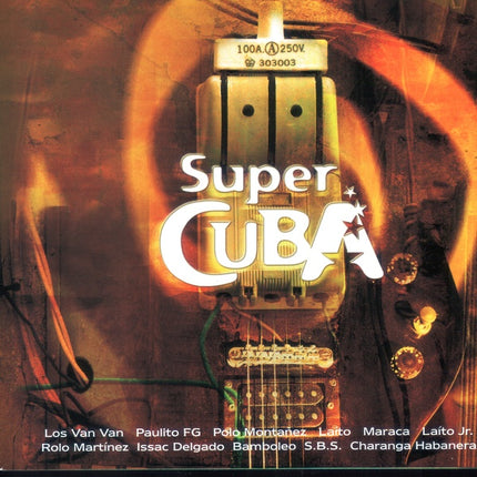 SUPER CUBA | ARTISTAS VARIOS