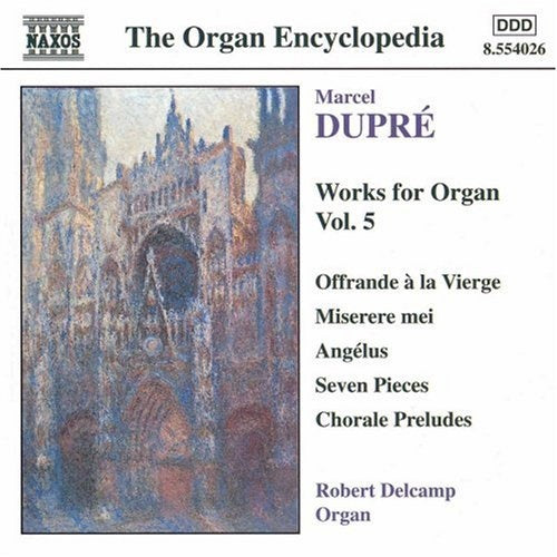 WORKS FOR ORGAN VOL. 5 > OFFRANDE A LA V | DUPRE, DELCAMP