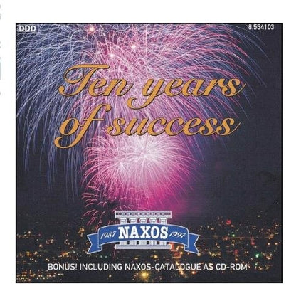 TEN YEARS OF SUCCESS NAXOS"" | AUTORES VARIOS