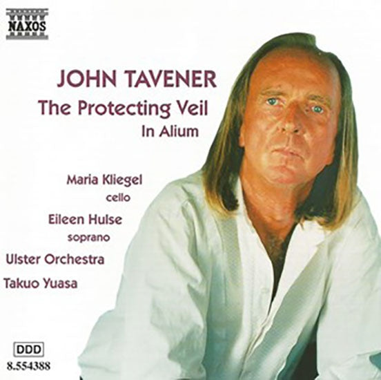 THE PROTECTING VEIL/IN ALIUM | TAVENER,  y otros