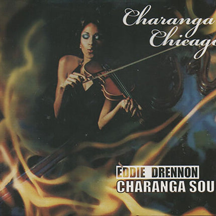 EDDIE DRENNON CHARANGA SOUL | CHARANGA CHICAGO
