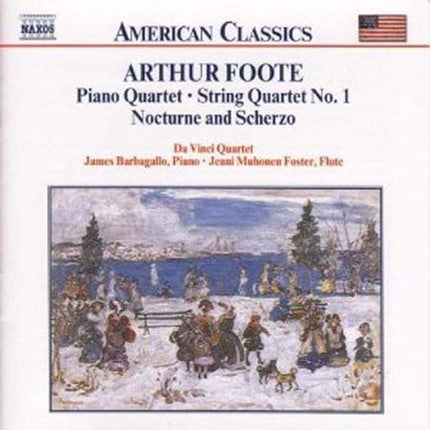 PIANO QUARTET / STRING QUARTET NO.1 / NOCTURNE AND | FOOTE, VINCI QUARTET