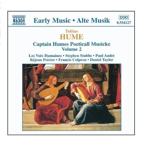 CAPTAIN HUMES POETICALL MUSICKE VOL. 2 | HUME, VOIX HUMAIN