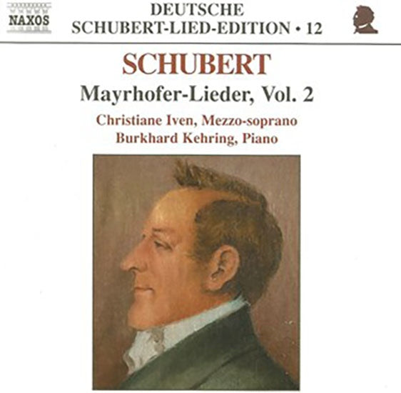 MAYRHOFER-LIEDER VOL. 2 | SCHUBERT, IVEN