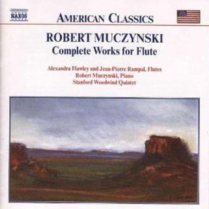 COMPLETE WORKS FOR FLUTE | MUCZYNSKI, HAWLEY, QUINTET