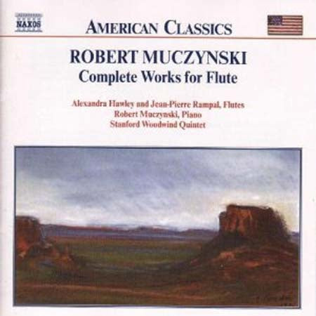 COMPLETE WORKS FOR FLUTE | MUCZYNSKI, HAWLEY, QUINTET