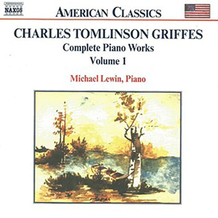 COMPLETE PIANO WORKS VOL. 1 | GRIFFES, LEWIN