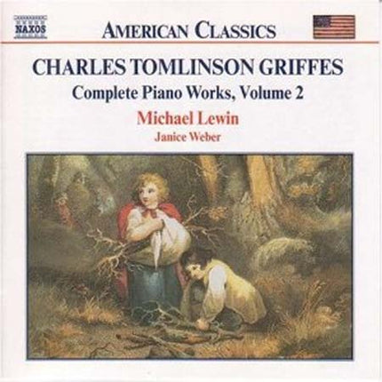 COMPLETE PIANO WORKS VOL.2 | GRIFFES, LEWIN