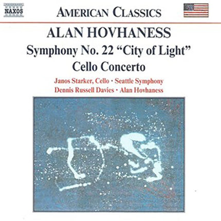SYMPHONY NO. 22 "CITY OF LIGHT"/CELLO CONCERTO | RUSSELL DAVIES, HOVHANESS y otros