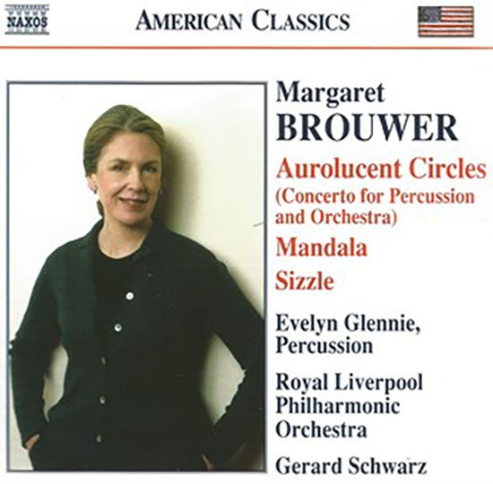 AUROLUCENT CIRCLES | BROUWER, SCHWARZ, ROYAL LIVERPOOL PHILHARMONIC ORC