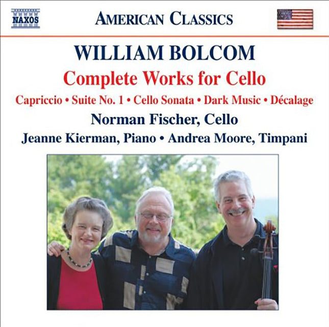 COMPLETE WORKS FOR CELLO | BOLCOM, FISCHER