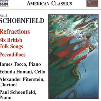 REFRACTIONS SIX BRITISH FOLK SONGS | SCHOENFIELD, JAMES TOCCO