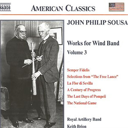 WORKS FOR WIND BAND VOL 3 | , PHILIP SOUSA