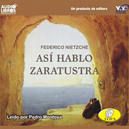 ASI HABLO ZARATUSTRA | MONTOYA, NIETZCHE