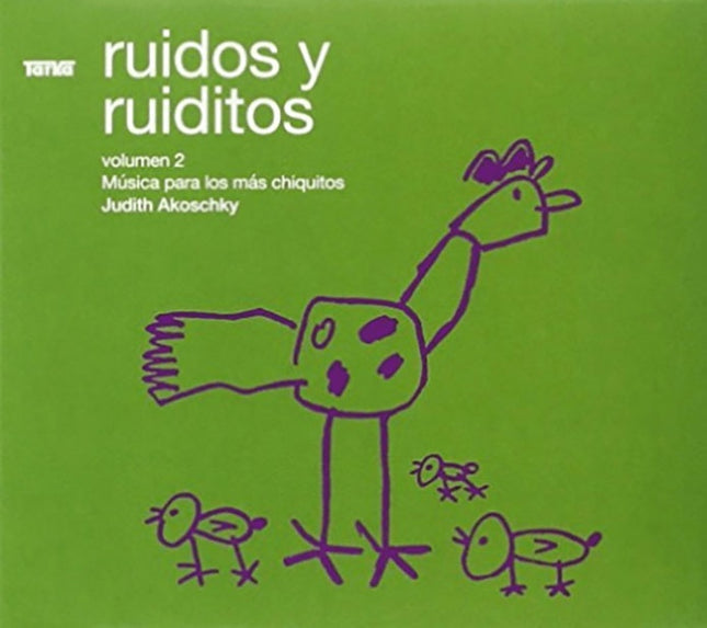 RUIDOS Y RUIDITOS VOLUMEN 2 | JUDITH AKOSCHKY