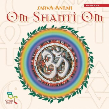 OM SHANTI OM | SARVA-ANTAH
